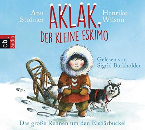 Beispielbild fr Aklak, der kleine Eskimo: Das groe Rennen um den Eisbrbuckel zum Verkauf von medimops
