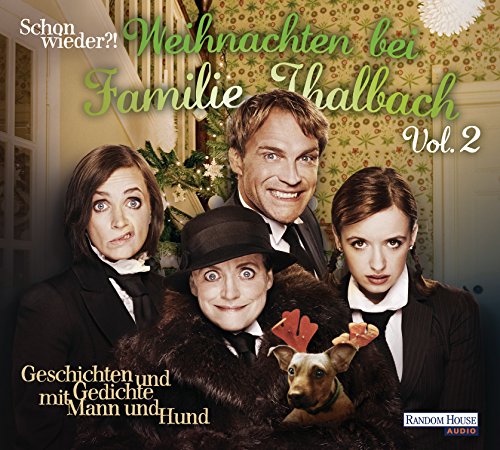 Stock image for Schon wieder!? Weihnachten bei Familie Thalbach: Geschichten und Gedichte mit Mann und Hund for sale by Revaluation Books