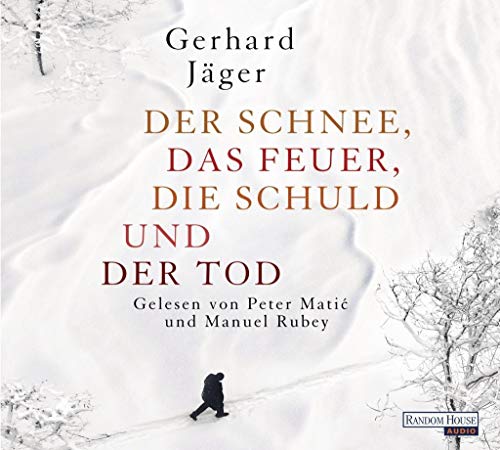 9783837136005: Jger, G: Schnee, das Feuer, die Schuld/6 CDs