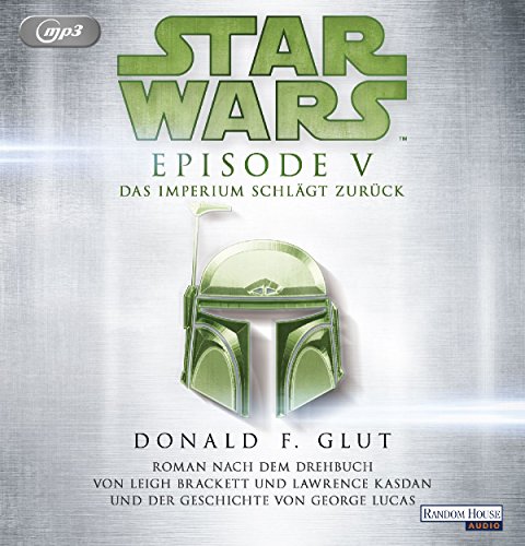 9783837136531: Star Wars(TM) - Episode V - Das Imperium schlgt zurck: Roman nach dem Drehbuch von Leigh Brackett und Lawrence Kasdan und der Geschichte von George Lucas