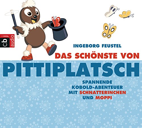 Beispielbild fr Das Schnste von Pittiplatsch: Spannende Kobold-Abenteuer mit Schnatterinchen und Moppi zum Verkauf von medimops