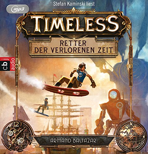 Stock image for Timeless - Retter der verlorenen Zeit for sale by medimops