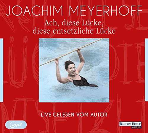 Stock image for Ach, diese Lcke, diese entsetzliche Lcke. Live for sale by medimops