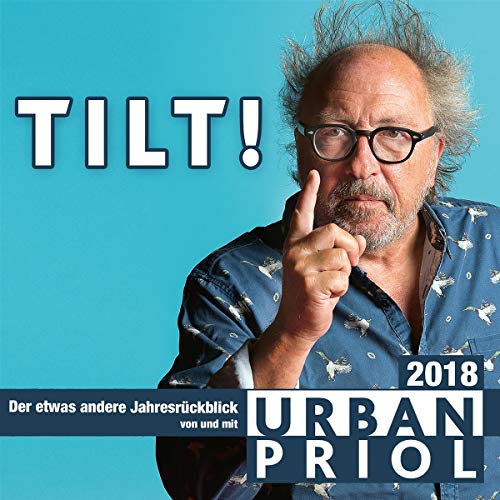 Stock image for Tilt! - Der etwas andere Jahresrckblick 2018: WortArt for sale by medimops