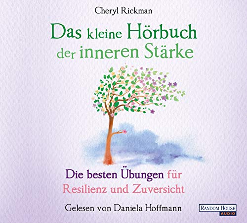 Beispielbild fr Das kleine Hr-Buch der inneren Strke: Die besten bungen fr Resilienz und Zuversicht zum Verkauf von medimops