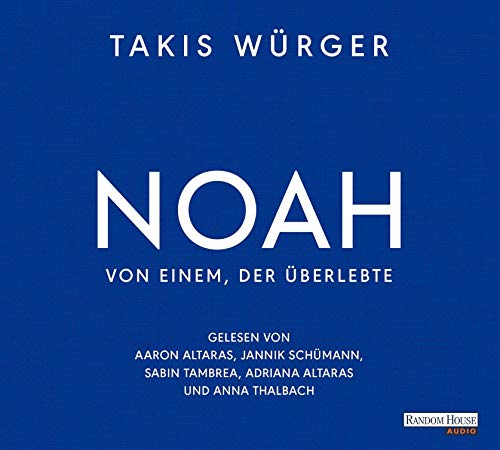 Stock image for NOAH: Von einem, der berlebte for sale by medimops