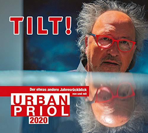 Stock image for Tilt! 2020 - Der etwas andere Jahresrckblick von und mit Urban Priol: WortArt for sale by medimops