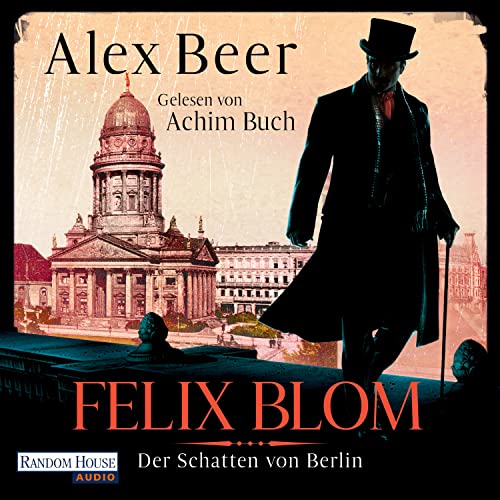 Beispielbild fr Felix Blom. Der Schatten von Berlin: Kriminalroman (Ein Felix-Blom-Krimi, Band 2) zum Verkauf von medimops