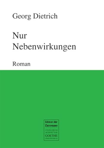 9783837205428: Nur Nebenwirkungen: Roman