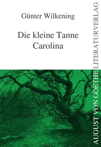 Stock image for Die kleine Tanne Carolina for sale by medimops