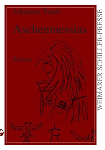 Beispielbild fr Aschenmessias: Roman zum Verkauf von Revaluation Books