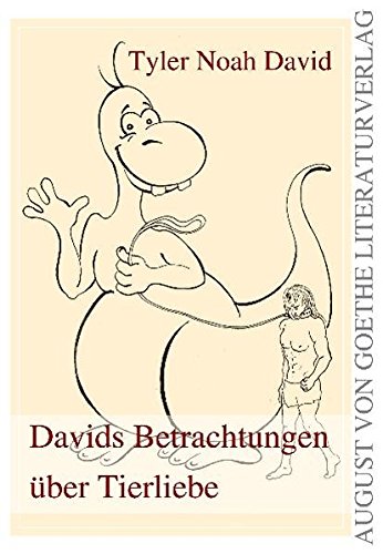 Beispielbild fr Davids Betrachtungen ber Tierliebe: Sachbuch zum Verkauf von medimops