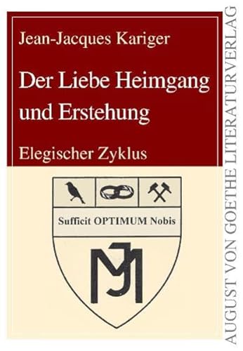 Beispielbild fr Der Liebe Heimgang und Erstehung: Elegischer Zyklus zum Verkauf von medimops