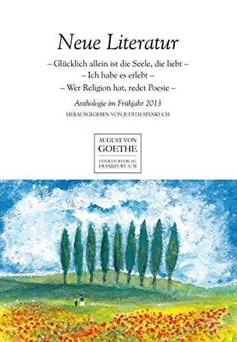9783837212389: Neue Literatur: Anthologie im Frhjahr 2013