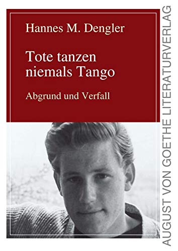 Beispielbild fr Tote tanzen nie mehr Tango: Intermezzo: Teil 2: Intermezzo (August von Goethe Literaturverlag) zum Verkauf von Buchmarie