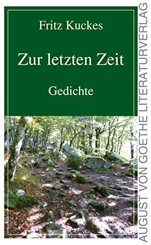 Beispielbild fr Zur letzten Zeit: Gedichte zum Verkauf von medimops