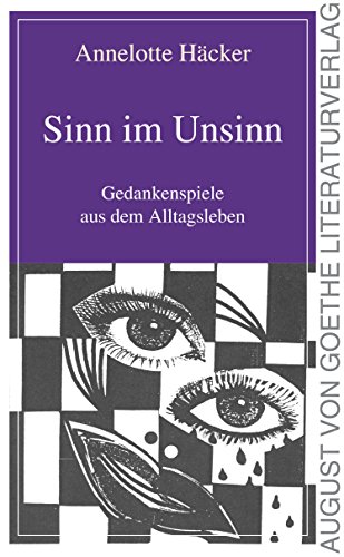 Imagen de archivo de Sinn im Unsinn: Gedankenspiele aus dem Alltagsleben a la venta por medimops