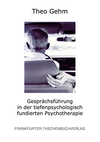 Stock image for Gesprchsfhrung in der tiefenpsychologisch fundierten Psychotherapie for sale by Revaluation Books