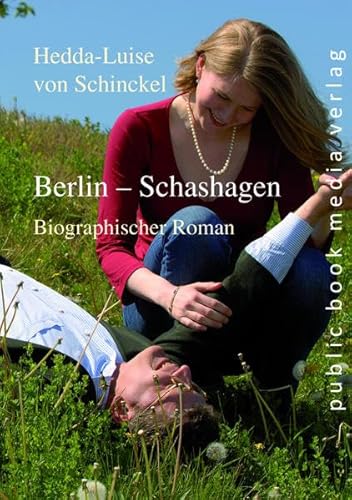 Beispielbild fr Berlin - Schashagen: Biographischer Roman zum Verkauf von medimops