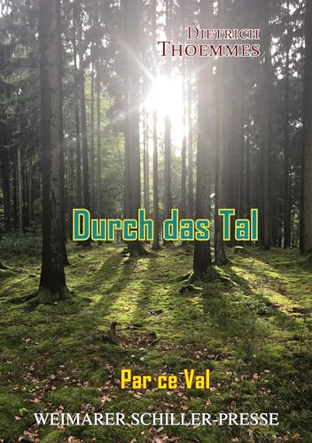 Stock image for Durch das Tal for sale by medimops