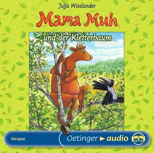Stock image for Wieslander J: Mama Muh und der Kletterbaum: Szenische Lesung for sale by medimops