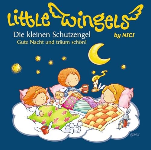 Stock image for Little Wingels - Die kleinen Schutzenge. Gute Nacht und trum schn!: Ungekrzte Lesung for sale by medimops
