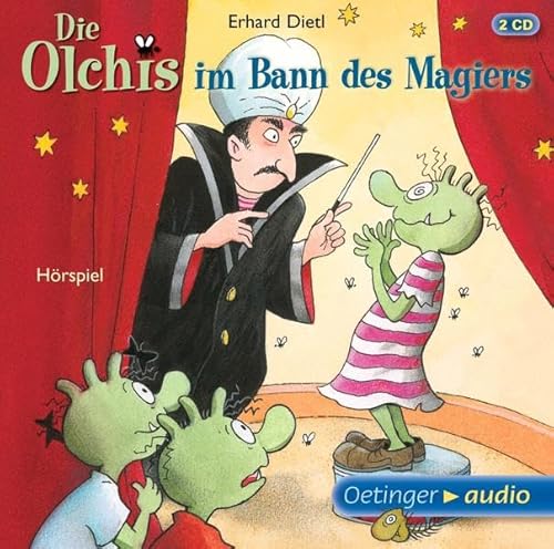 Die Olchis im Bann des Magiers [Tonträger] : Hörspiel ; ab 6 Jahren. Erhard Dietl. Rainer Schmitt...