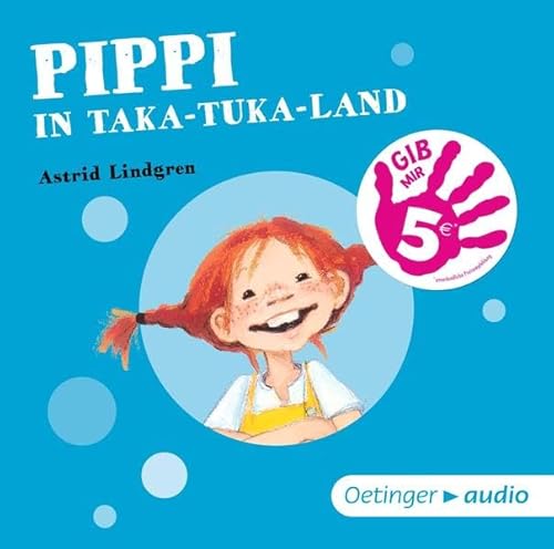 Beispielbild fr Pippi in Taka-Tuka-Land SA (CD): Hrspiel, ca. 52 Min. Aktion "Gib mir fnf" zum Verkauf von medimops