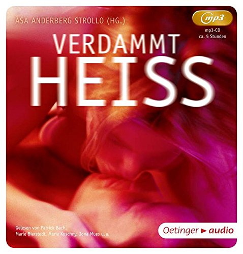 Verdammt heiss. MP3-CD Ungekürzte Lesung. 333 Min.