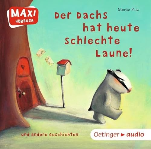 Stock image for Der Dachs hat heute schlechte Laune! und andere Geschichten (CD): MAXI Hrbuch, Ungekrzte Lesung, ca. 30 min. for sale by medimops