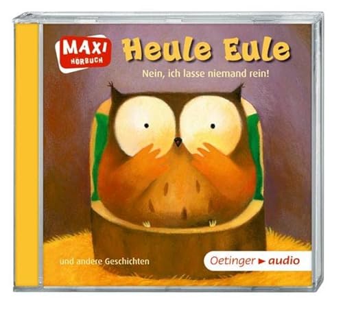 9783837308211: Heule Eule / Nein, ich lasse niemand rein! und andere Geschichten, Audio-CD