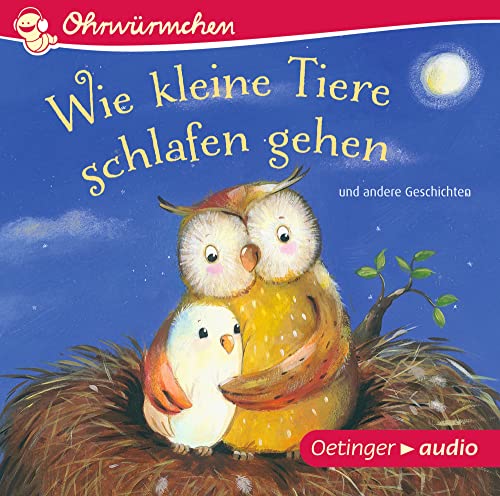 Imagen de archivo de Wie kleine Tiere schlafen gehen und andere Geschichten (CD): OHRWRMCHEN-Hrbuch a la venta por medimops