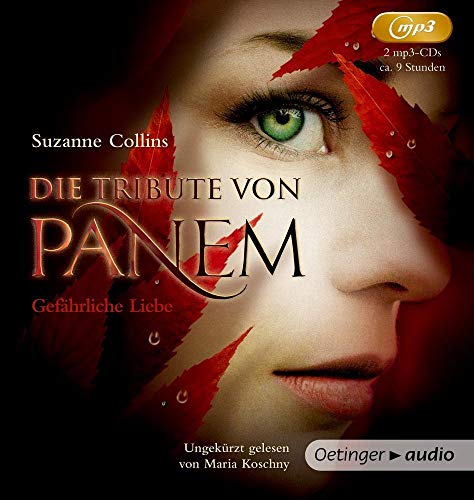 Beispielbild fr Die Tribute von Panem. Gefhrliche Liebe (2 mp3-CD: Band 2, ungekrzte Lesung, ca. 577 Min. zum Verkauf von medimops