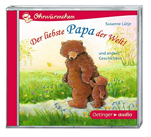 Imagen de archivo de Ohrwrmchen Der liebste Papa der Welt! (CD) a la venta por medimops