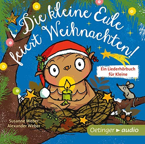 Beispielbild fr Die kleine Eule feiert Weihnachten (CD): Ungekrzte Lesung mit Musik, ca. 30 min. zum Verkauf von medimops