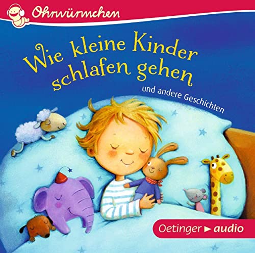 Stock image for Wie kleine Kinder schlafen gehen und andere Geschichten (CD): Ungekrzte Lesungen mit Geruschen und Musik, ca. 30 min. for sale by medimops