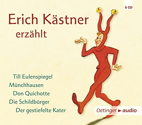 Stock image for Erich Kstner erzhlt Till Eulenspiegel, Mnchhausen, Don Quichotte, Die Schildbrger, Der gestiefelte Kater for sale by Buchpark