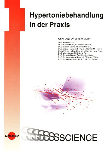Hypertoniebehandlung in der Praxis (9783837410815) by Johann Auer