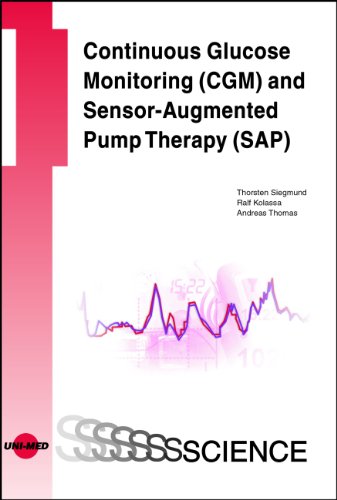 Stock image for Continuous Glucose Monitoring (CGM) and Sensor-Augmented Pump Therapy (SAP) for sale by Zubal-Books, Since 1961