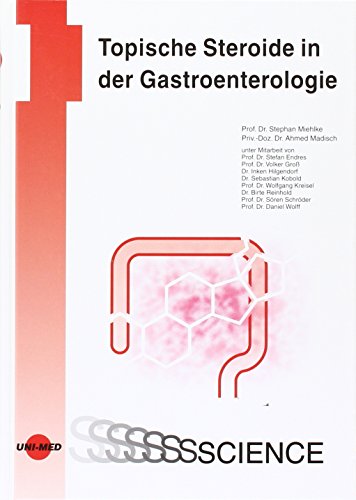 Imagen de archivo de Topische Steroide in der Gastroenterologie a la venta por Buchpark