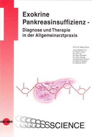 Beispielbild fr Exokrine Pankreasinsuffizienz - Diagnose und Therapie in der Allgemeinarztpraxis zum Verkauf von medimops