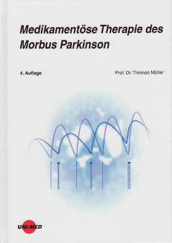 MedikamentÃ¶se Therapie des Morbus Parkinson (9783837421392) by Thomas MÃ¼ller