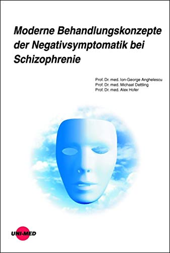 Stock image for Moderne Behandlungskonzepte der Negativsymptomatik for sale by Blackwell's
