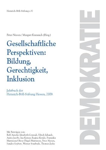 Stock image for Gesellschaftliche Perspektiven: Bildung, Gerechtigkeit, Inklusion for sale by medimops