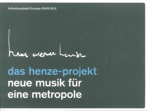 Beispielbild fr Das Henze-Projekt. neue Musik fr eine Metropole. zum Verkauf von Neusser Buch & Kunst Antiquariat