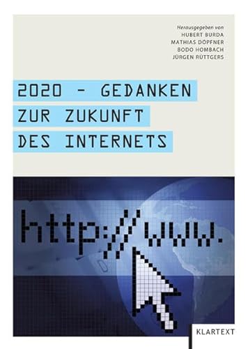 Beispielbild fr 2020 - Gedanken zur Zukunft des Internets zum Verkauf von medimops