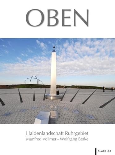 Beispielbild fr Oben: Haldenlandschaft Ruhrgebiet zum Verkauf von medimops