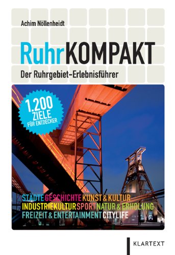 9783837504637: RuhrKOMPAKT: Der Ruhrgebiets-Erlebnisfhrer
