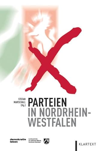 Parteien in Nordrhein-Westfalen. - Marschall, Stefan (Hg.)