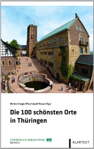 Beispielbild fr Die 100 schnsten Orte in Thringen zum Verkauf von medimops